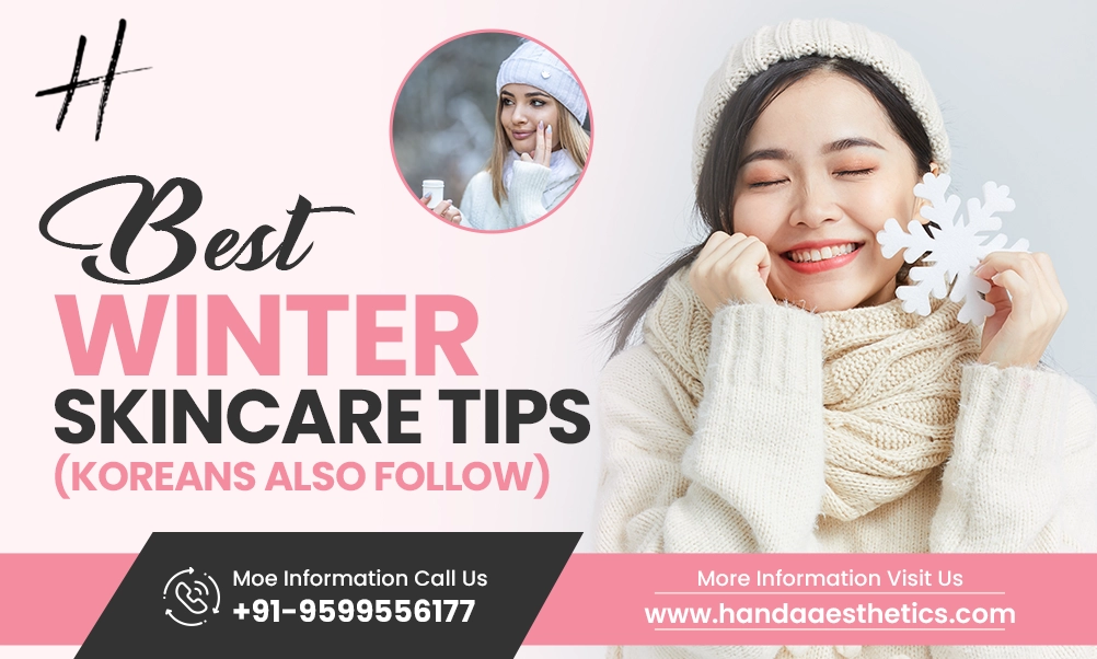 Best Winter SkinCare Tips (Koreans Also Follow)