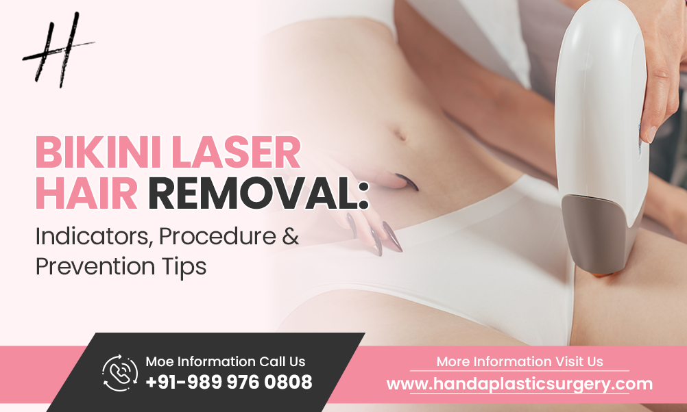 Bikini Laser Hair Removal: Indicators, Procedure & Prevention Tips